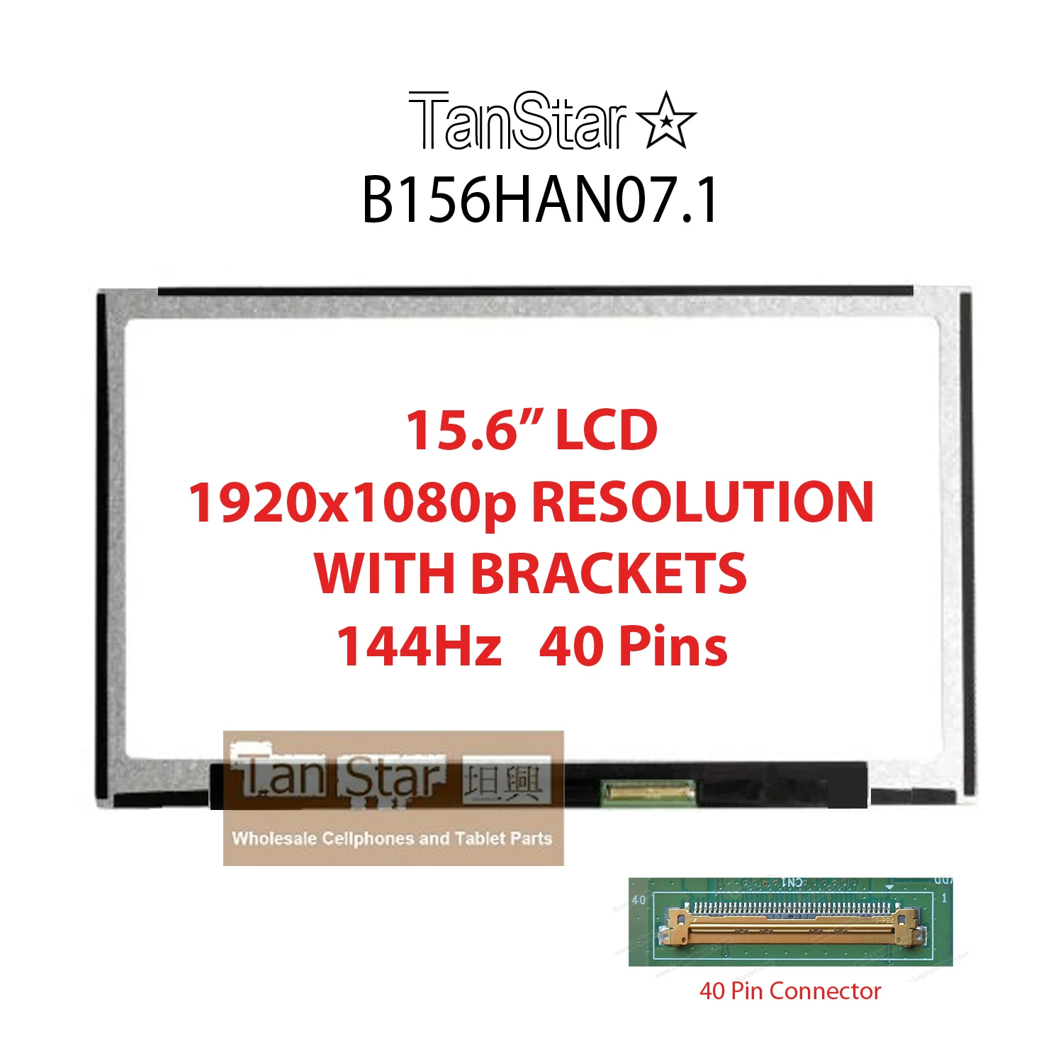 15.6" Laptop LCD Screen 1920x1080p With Bracket 144Hz 40 Pins B156HAN07.1