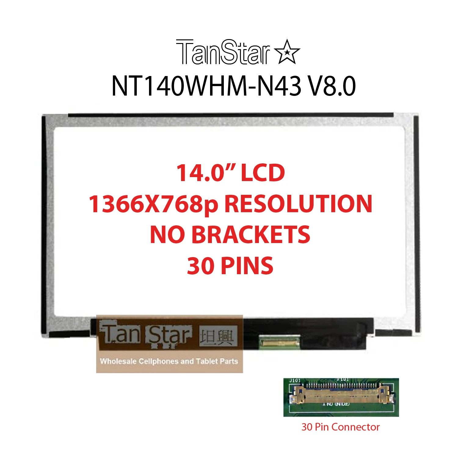 14.0" Laptop LCD Screen 1366x768p 30 Pins NT140WHM-N43 V8.0