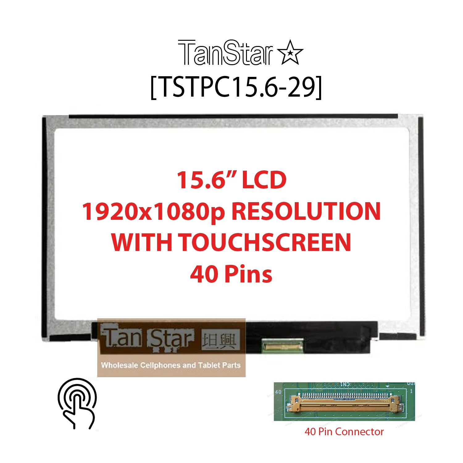 15.6" Laptop LCD Screen + Touch Screen 1920x1080p 40 pins [TSTPC15.6-29]