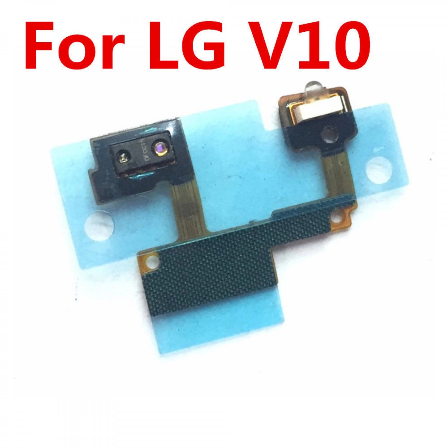 light sensor flex for LG V10 H901 RS987