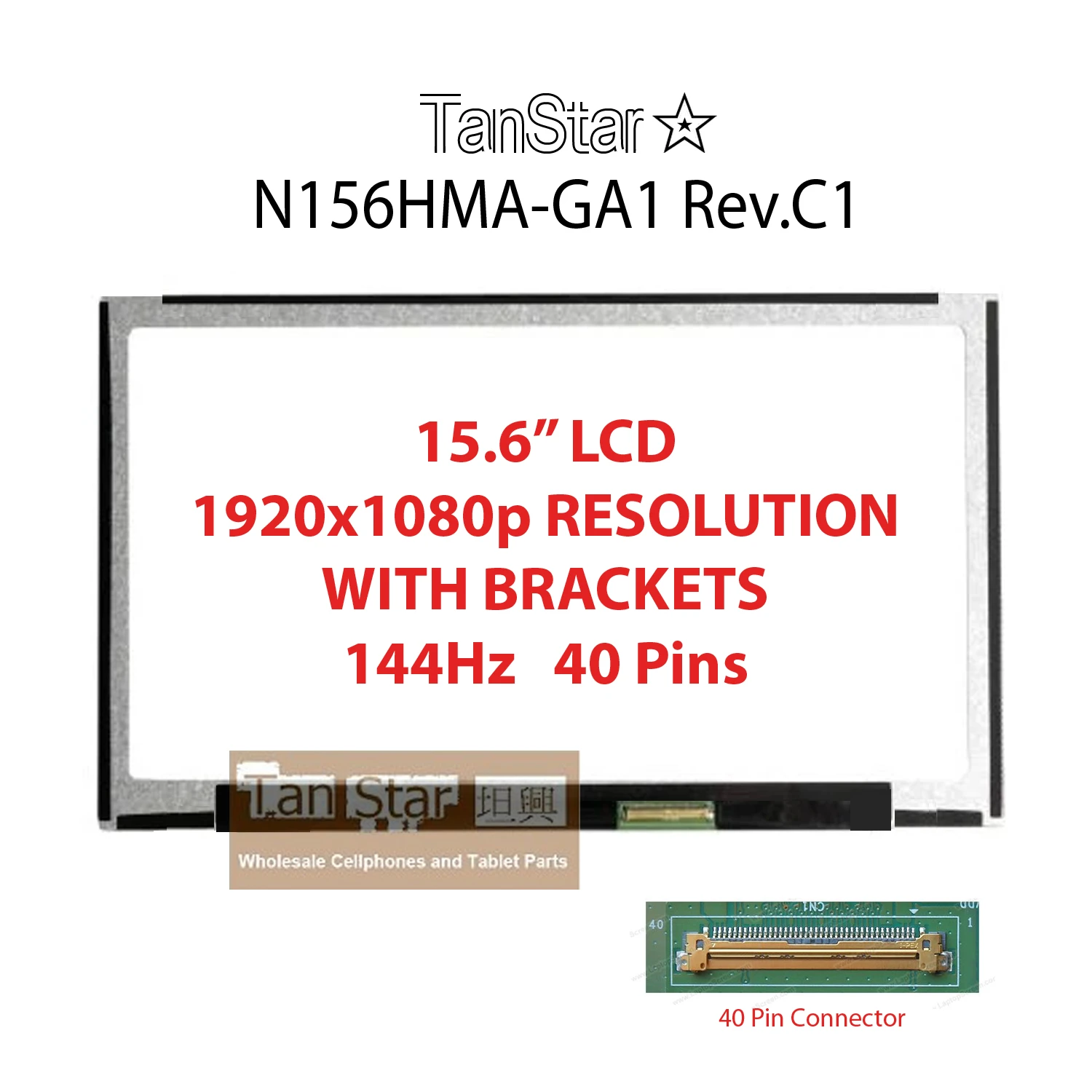 15.6" Laptop LCD Screen 1920x1080p With Bracket 144Hz 40 Pins N156HMA-GA1 Rev.C1