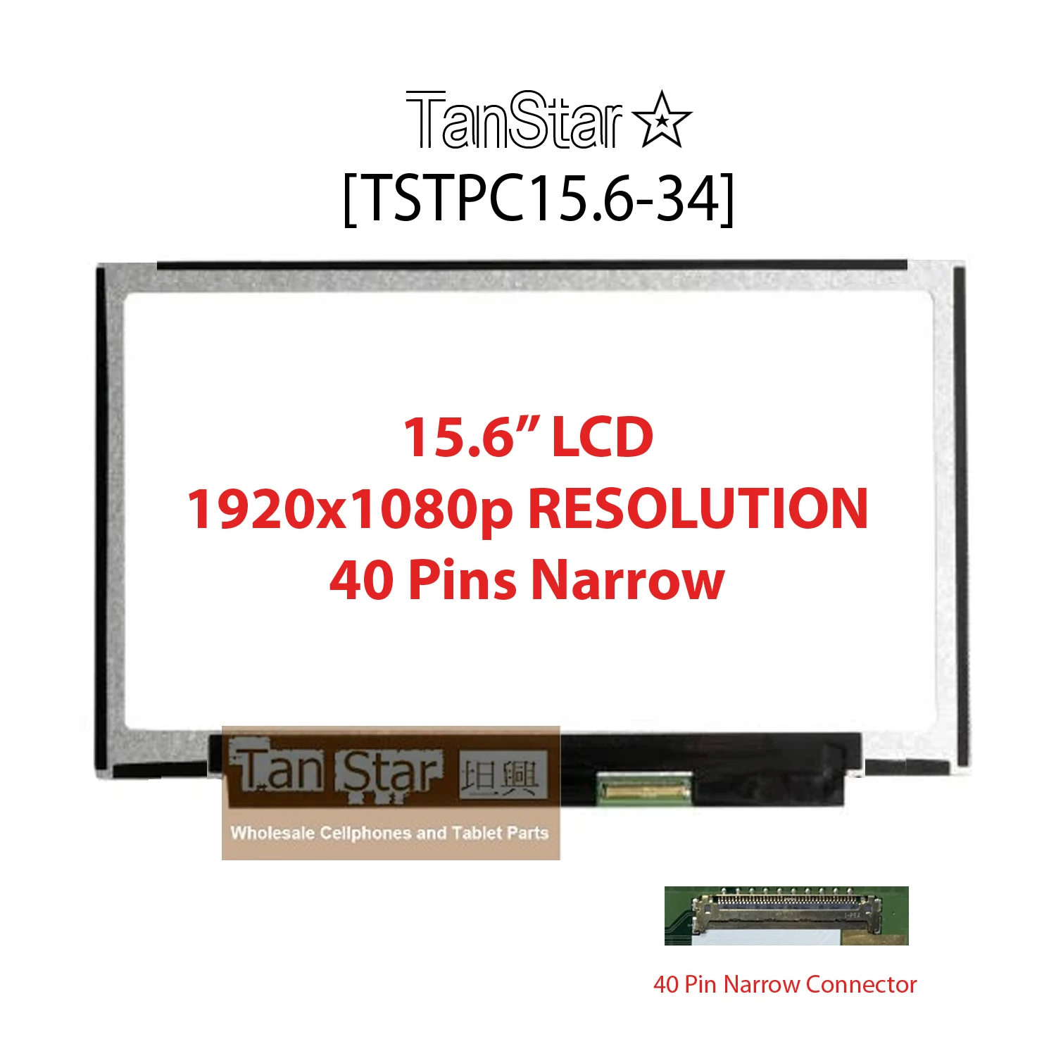 15.6" Laptop LCD screen 1920x1080p 240Hz 40 Pins Narrow [TSTPC15.6-34]