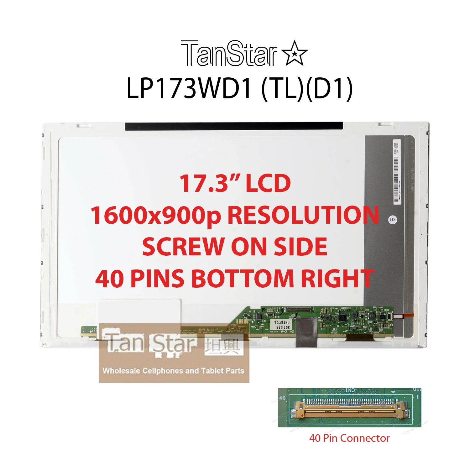 17.3" Laptop LCD Screen 1600x900p Screw on Side 40 pins Bottom Right LP173WD1 (TL)(D1)