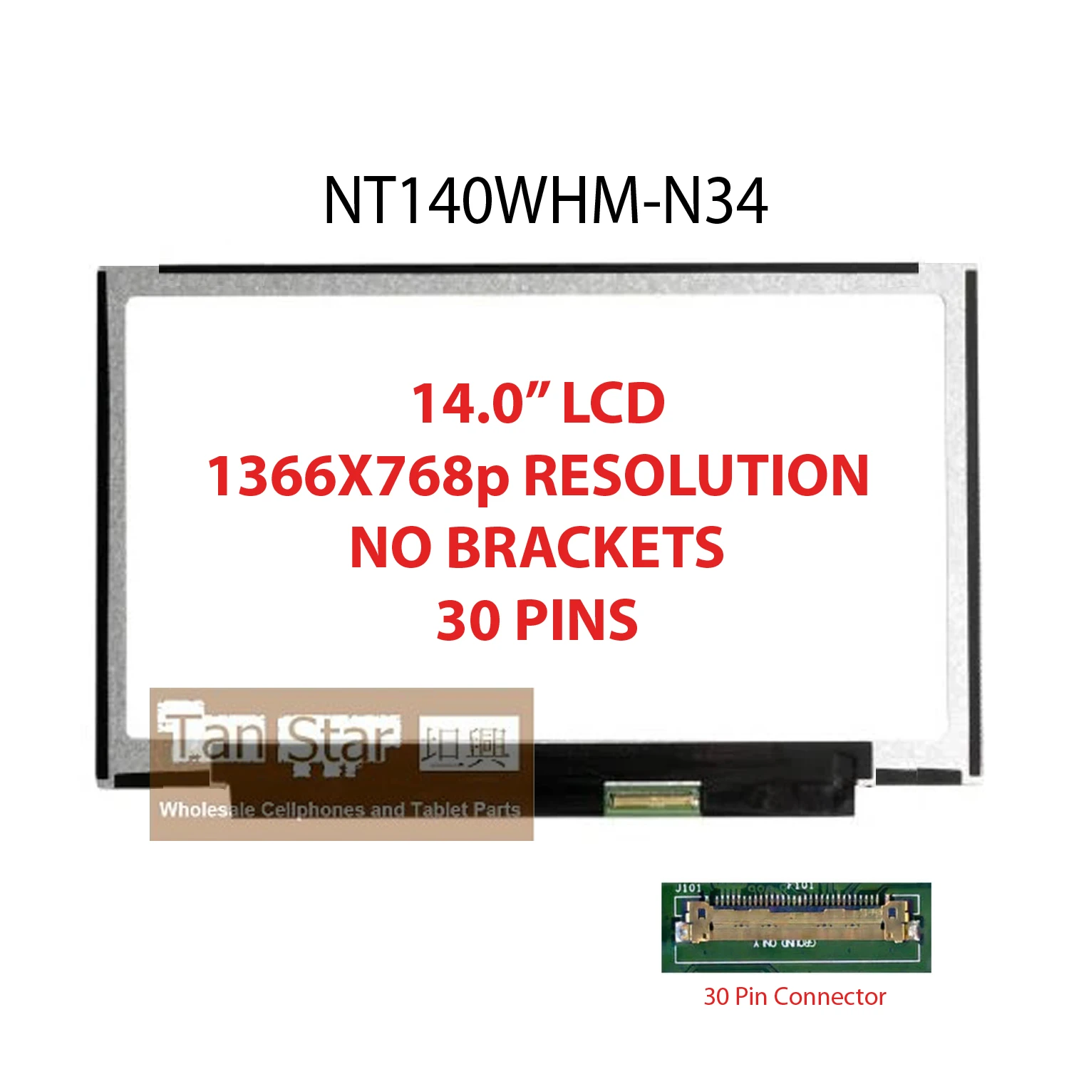 14.0" Laptop LCD Screen 1366x768p 30 Pins NT140WHM-N34
