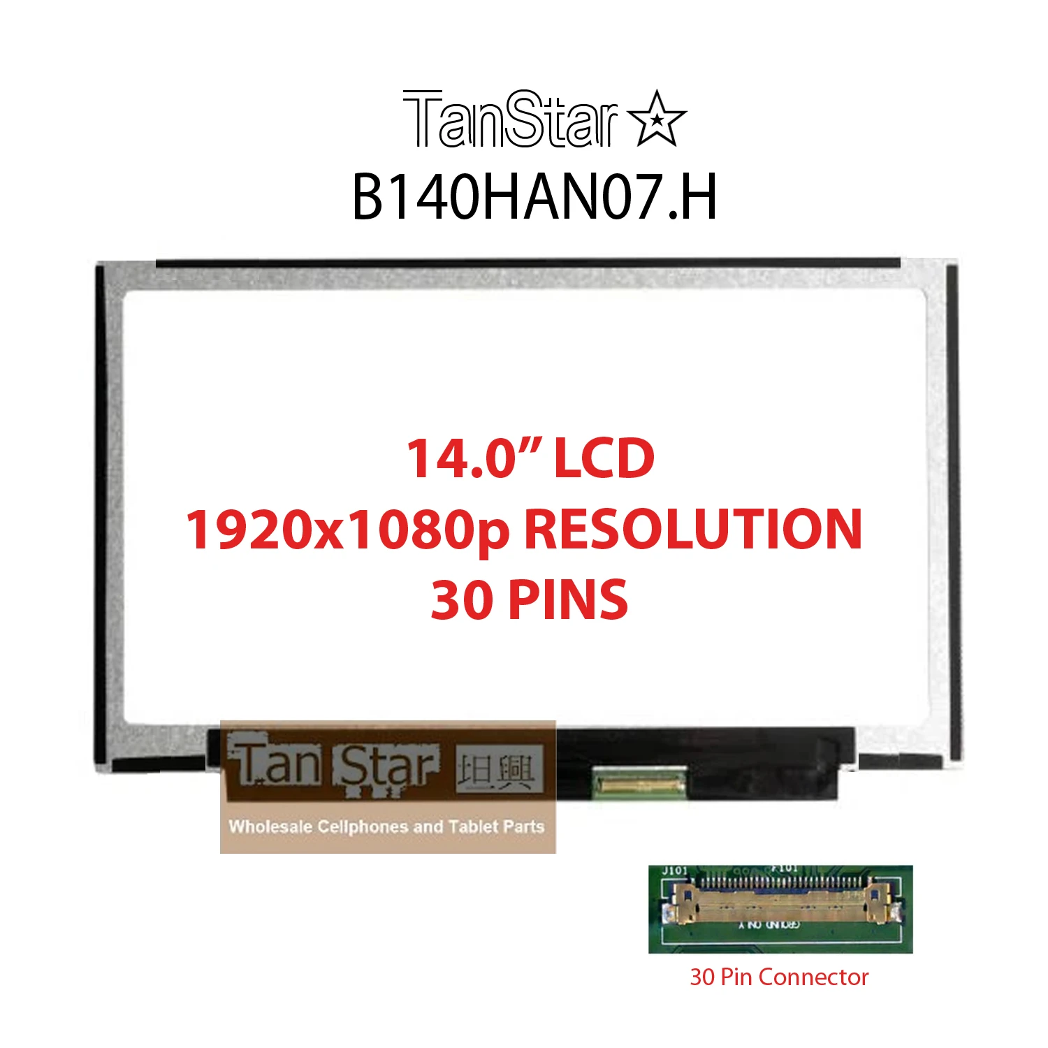 14.0" Laptop LCD Screen 1920x1080p 30 Pins B140HAN07.H