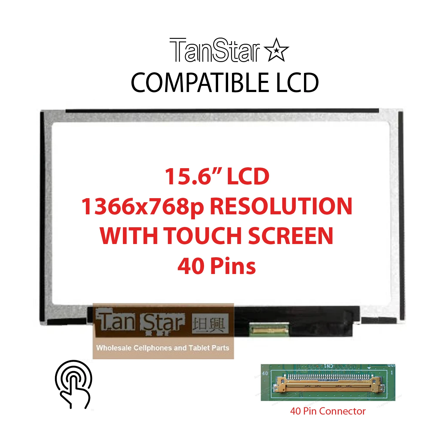 15.6" Laptop LCD Screen 1366x768p 40 Pins with Touch Screen [TSTPC15.6-05]