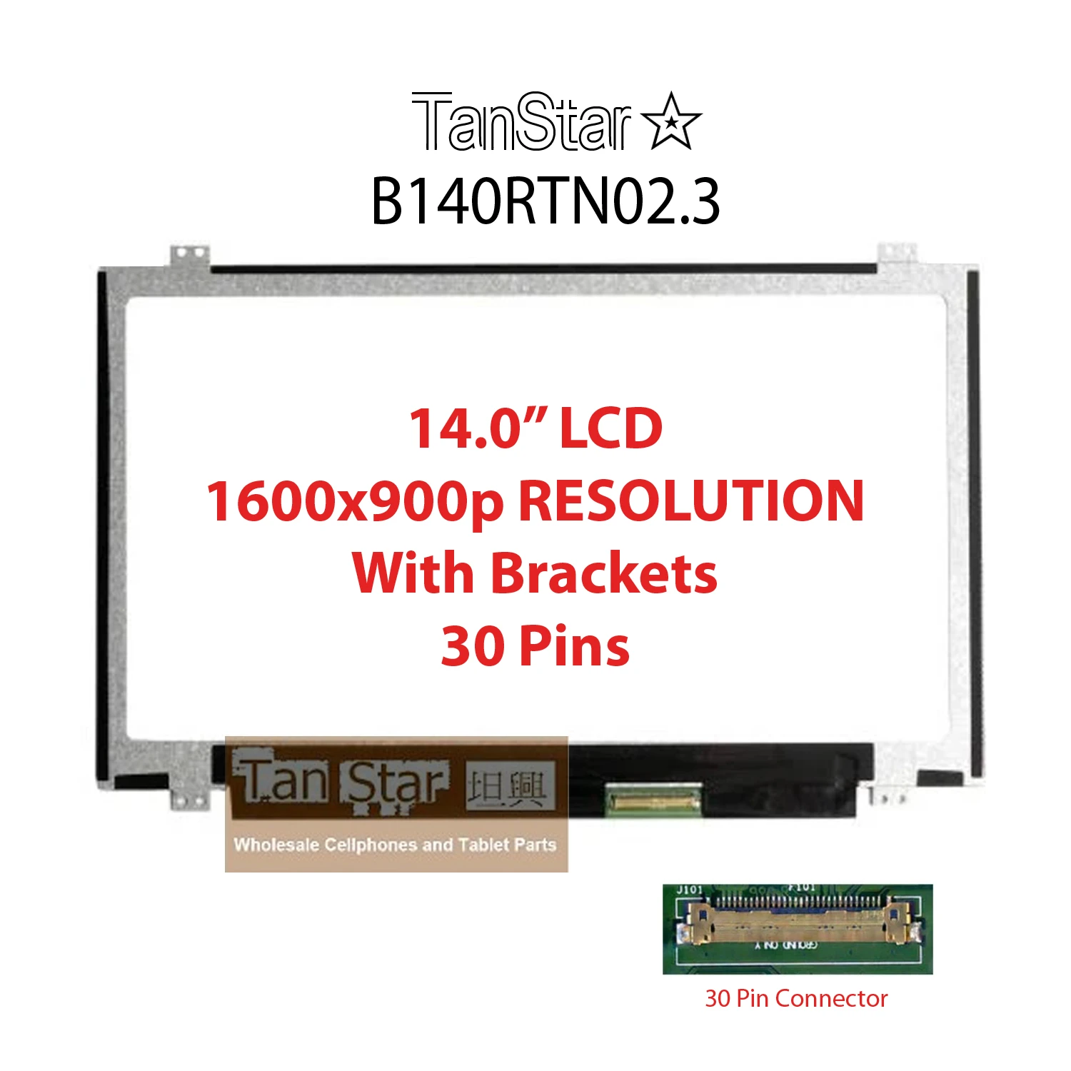 14.0" Laptop LCD Screen 1600x900p 30 Pins with Brackets B140RTN02.3