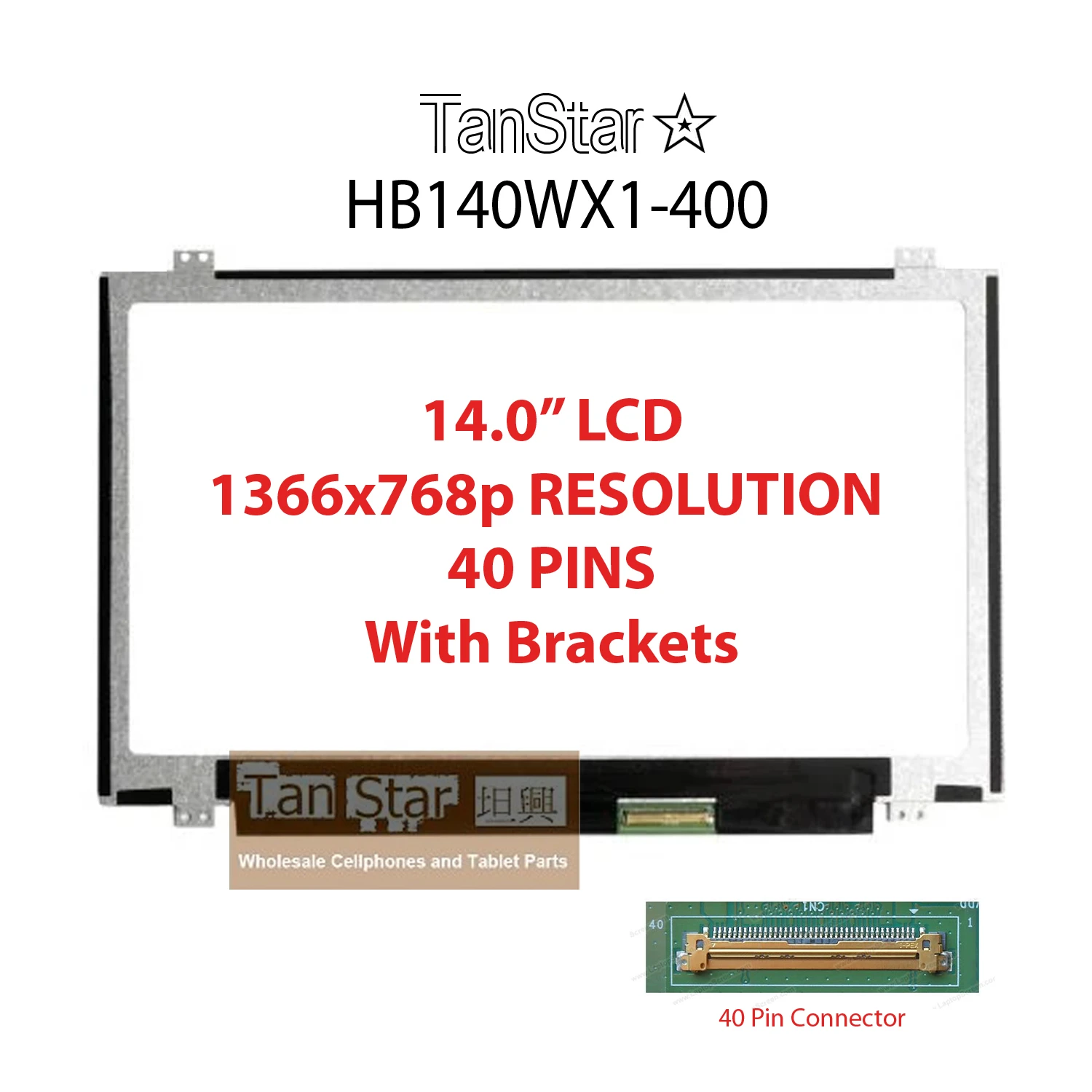 14.0" Laptop LCD Screen 1366x768p 40 Pins with Brackets HB140WX1-400